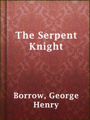 cover image of The Serpent Knight